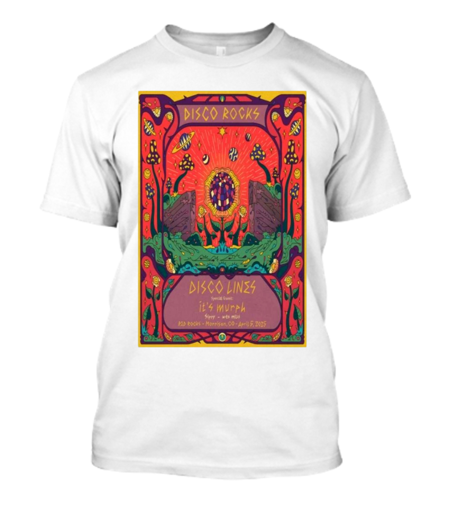 DISCO ROCKS DISCO LINES RED ROCKS MORRISON CO APRIL 5 2025 FEATURING SPECIAL GUEST KYLE MURPHY T-Shirt