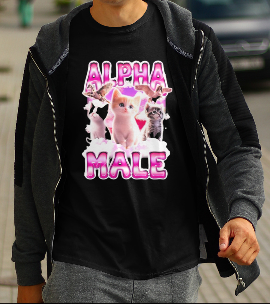 Notsafeforwear Alpha Male Cute Kittens And Birds T-Shirt