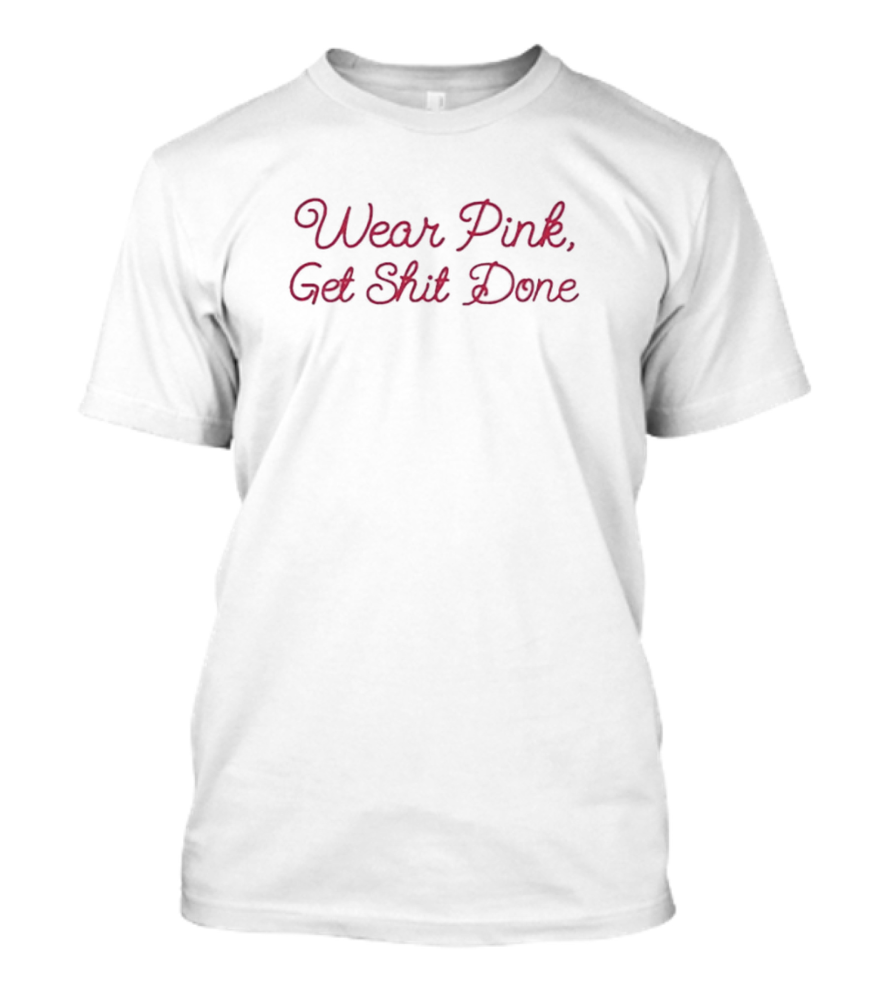Governor Gretchen Whitmer Wear Pink Get Shit Done T-Shirt