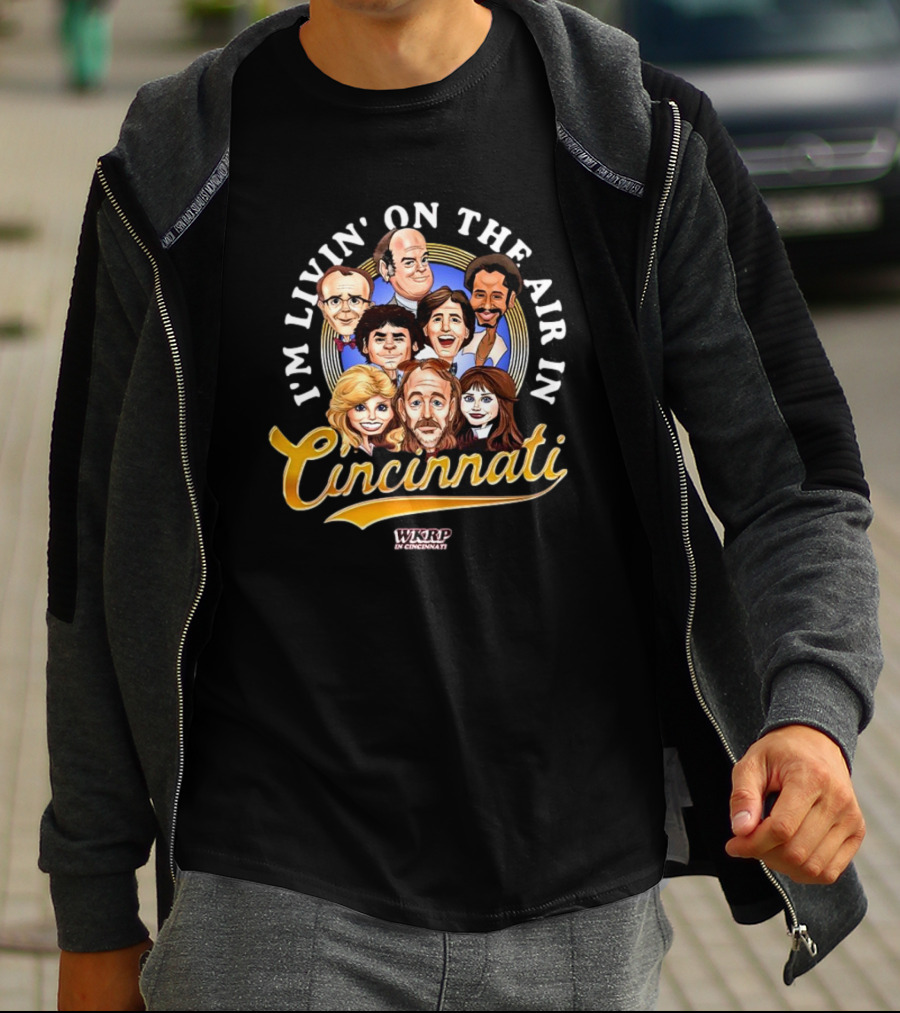 I’m Livin’ On The Air In Cincinnati WKRP Characters Cartoon T-Shirt