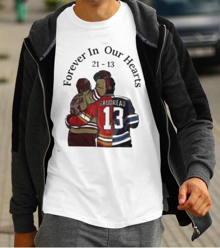 Forever In Our Hearts 21 - 13 Gaudreau T-Shirt