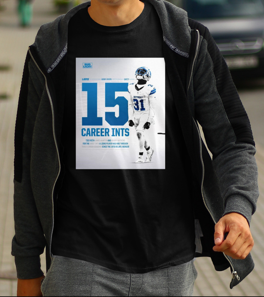 Detroit Lions Kerby Joseph 15 Career INTs Tied With James Hunter And Bobby Watkins Most INTs Since 1970 AFL-NFL Merger T-Shirt