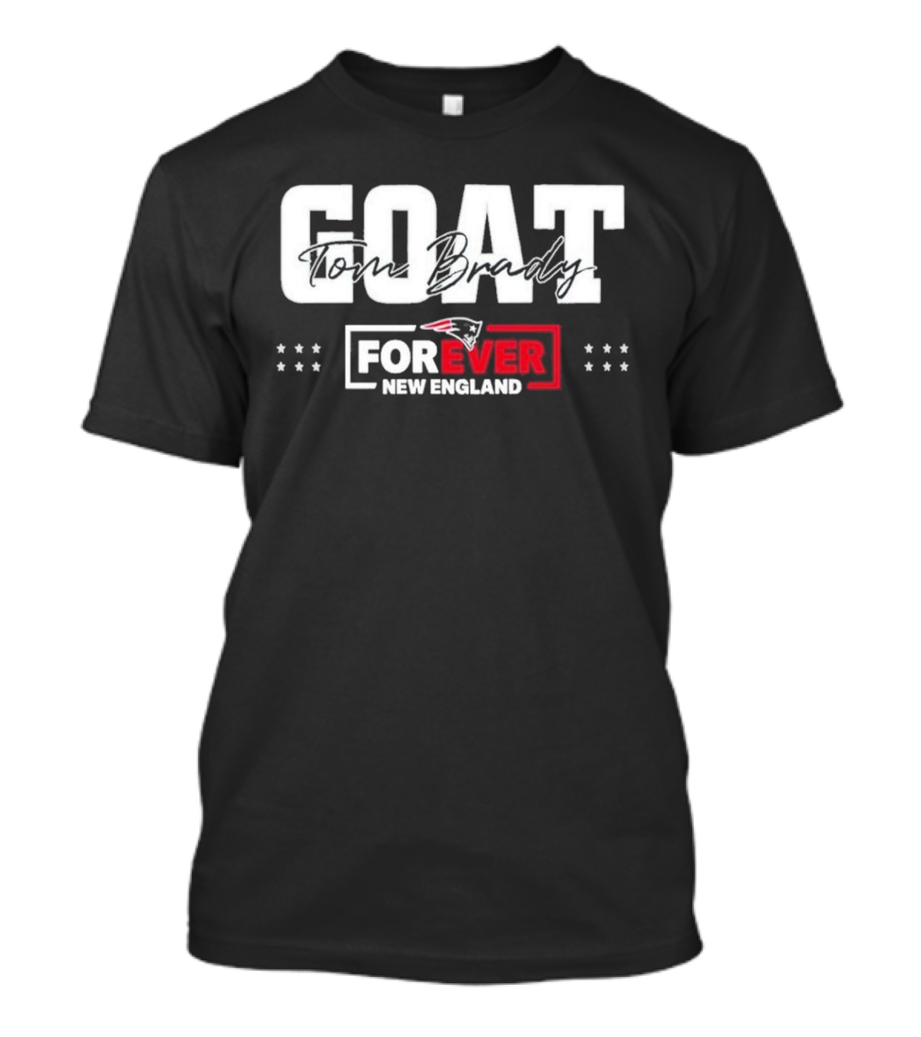 GOAT Tom Brady Forever New England Patriots T-Shirt