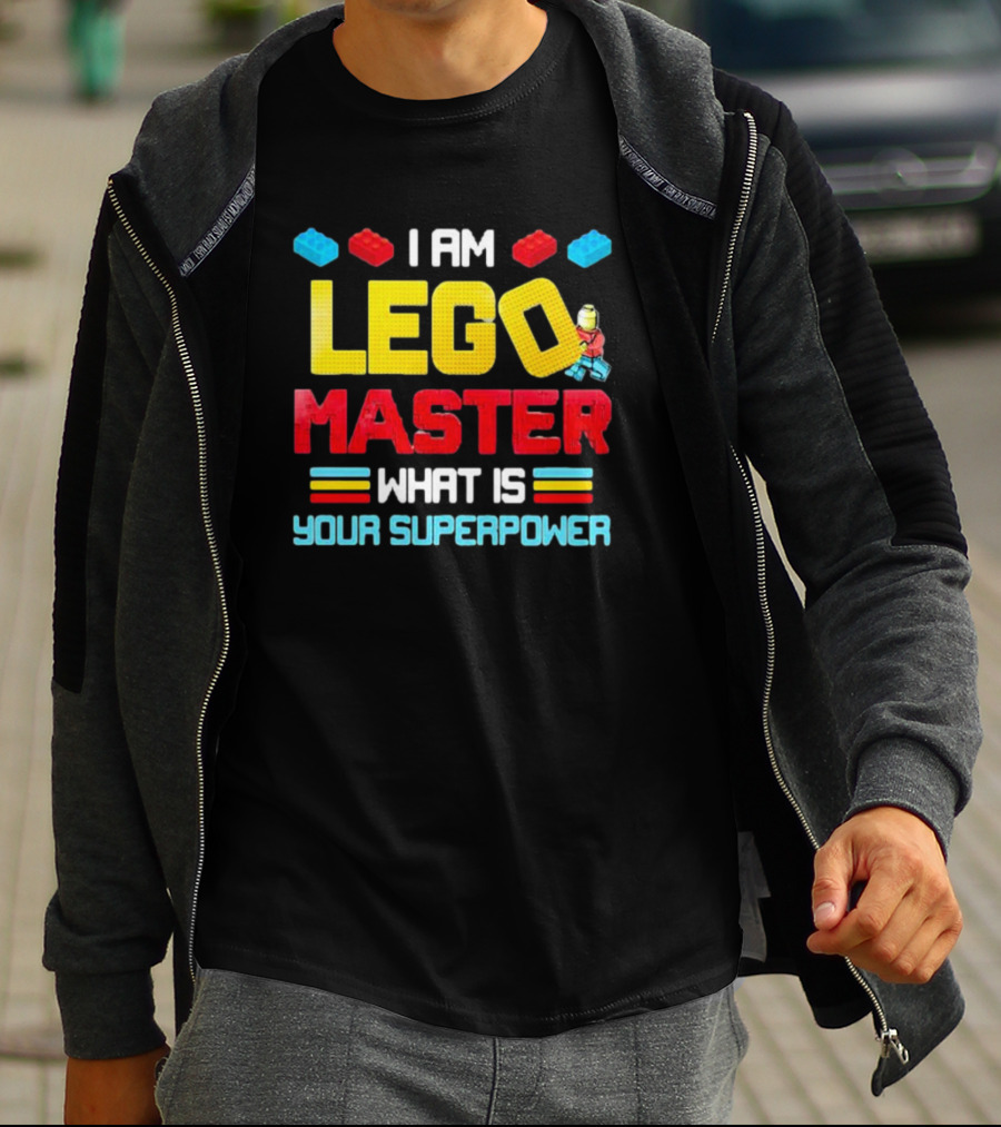 I Am Lego Master What Is Your Superpower Building Bricks Challenge T-Shirt