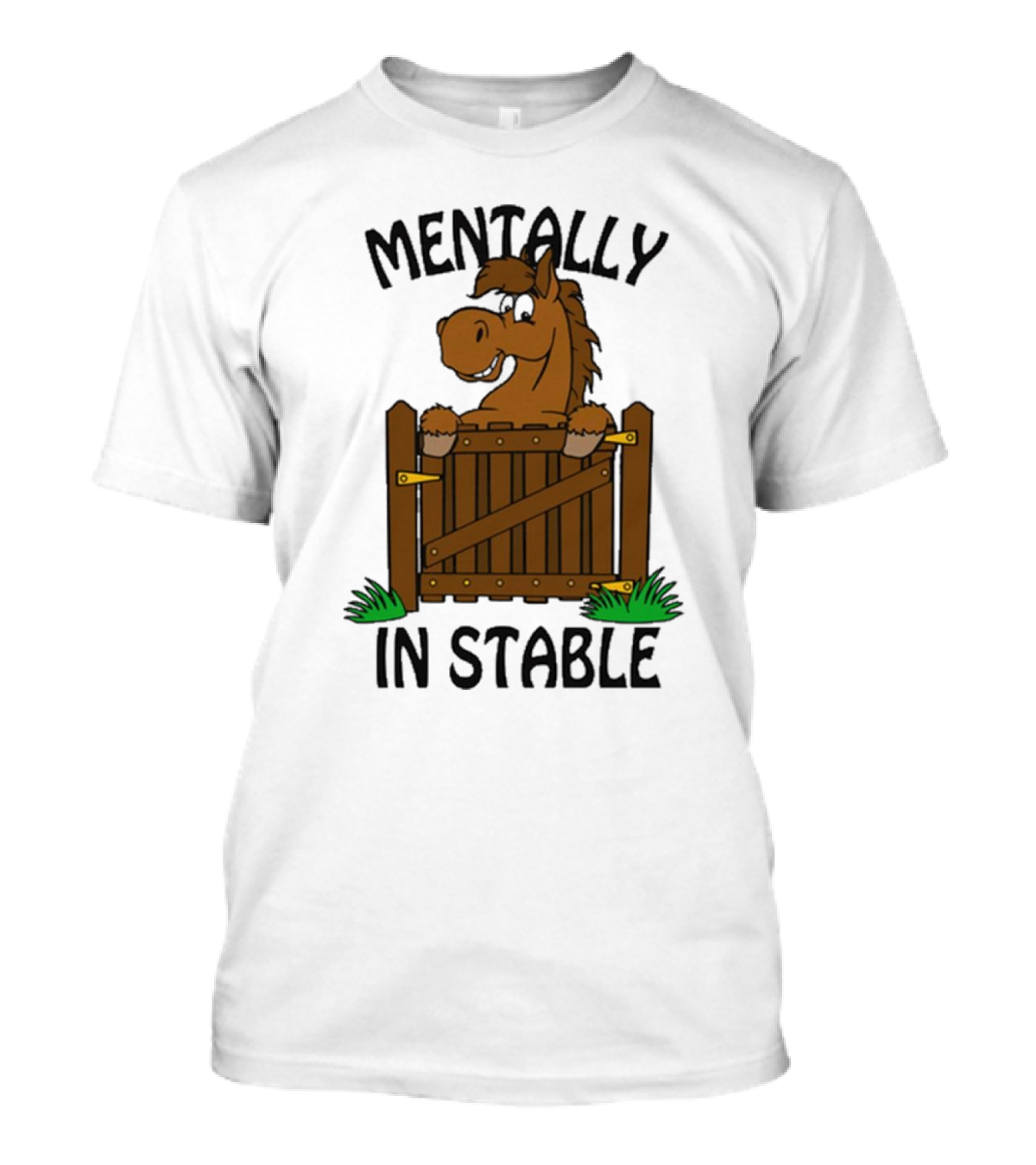 Mentally In Stable Cartoon Horse Gate Humorous T-Shirt