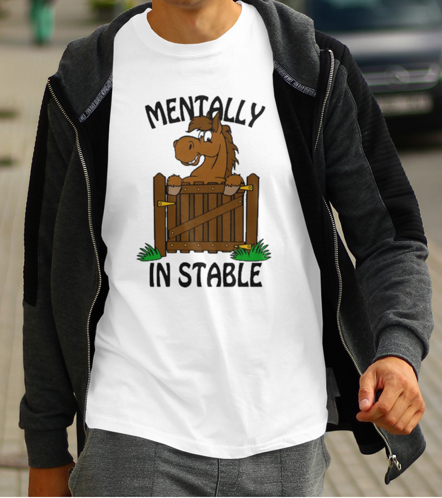 Mentally In Stable Cartoon Horse Gate Humorous T-Shirt