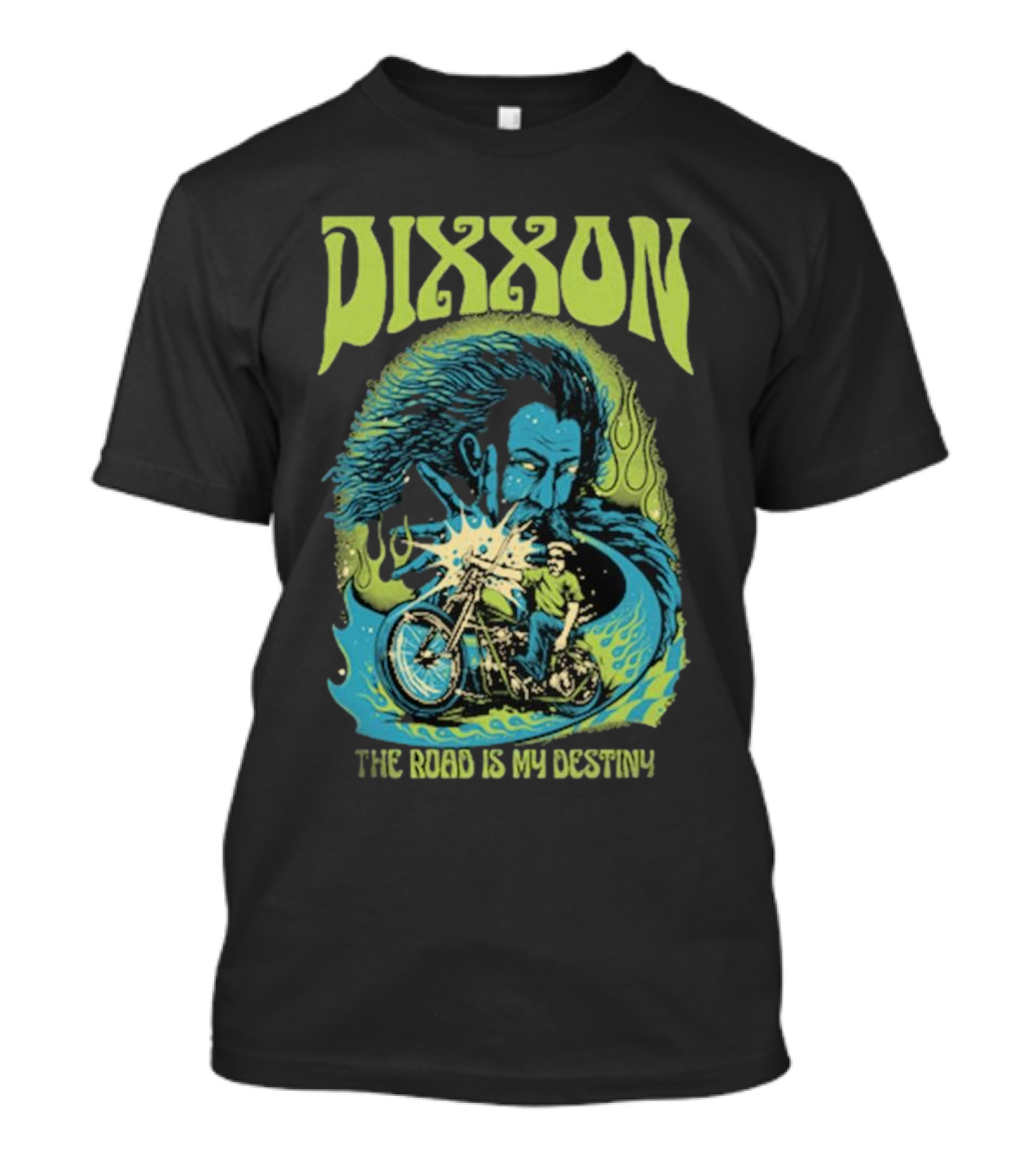 DIXXON The Road Is My Destiny Motorcycle Rider And Wind Spirit T-Shirt