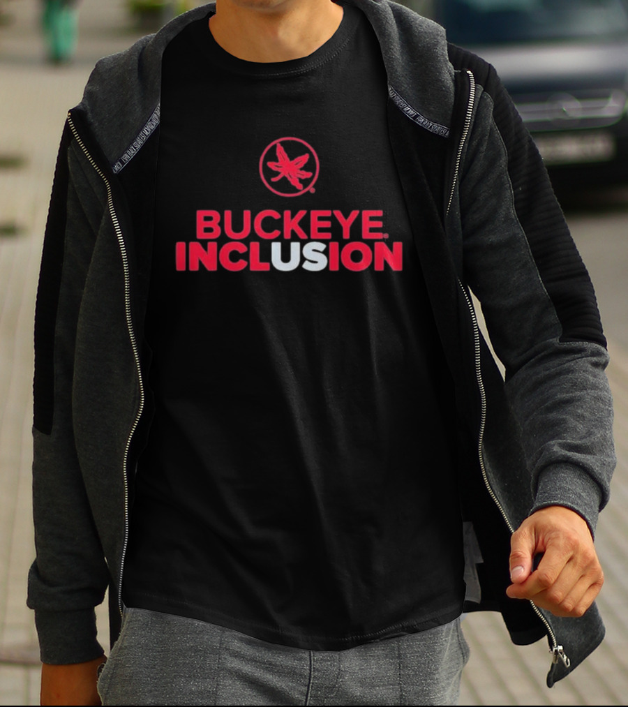 Buckeye Inclusion Ohio State Unity Initiative T-Shirt