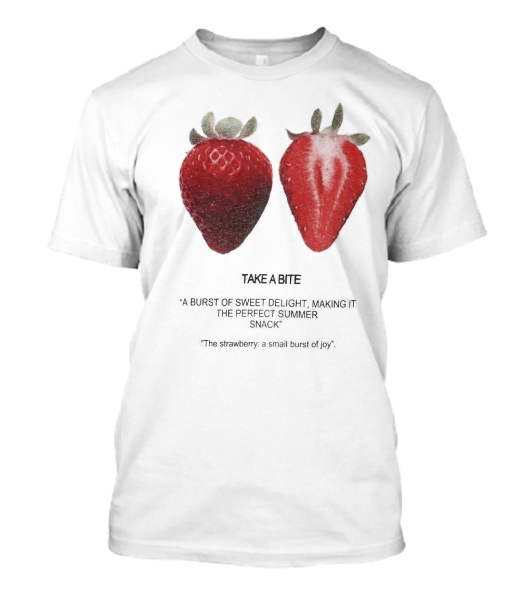 Take A Bite A Burst Of Sweet Delight The Perfect Summer Snack Strawberry T-Shirt