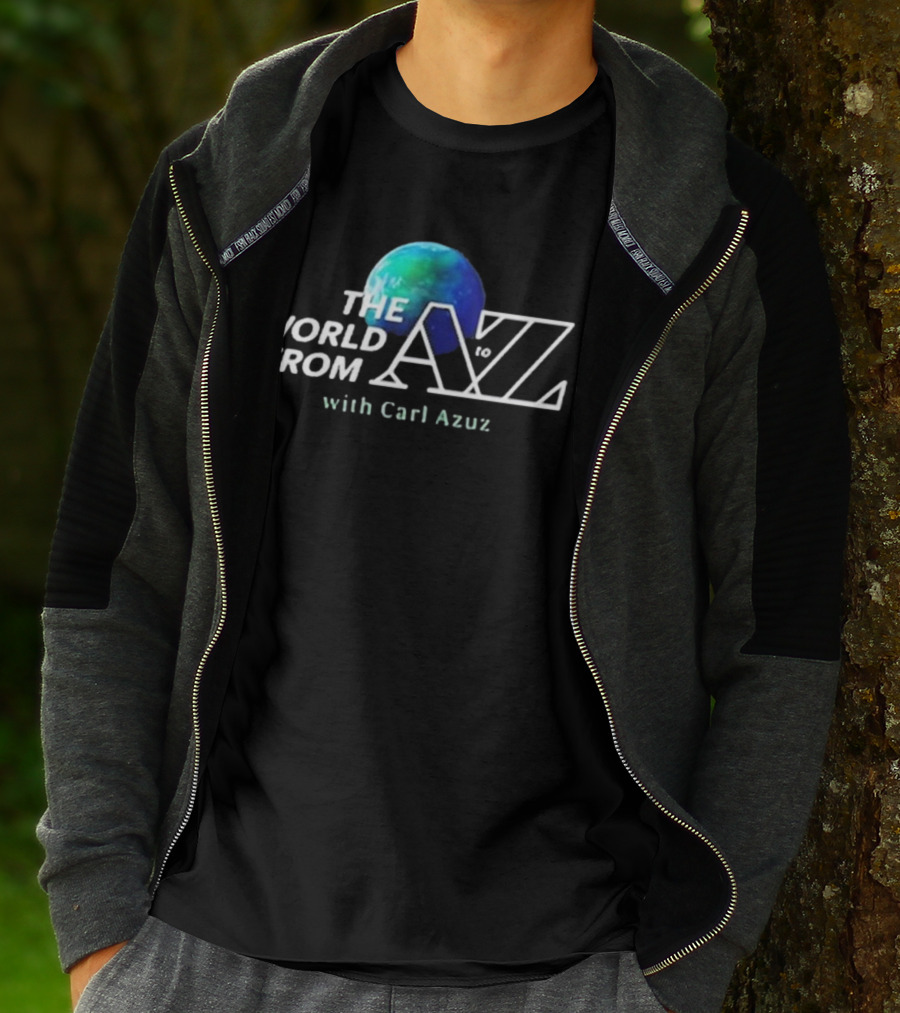 The World From A To Z With Carl Azuz T-Shirt
