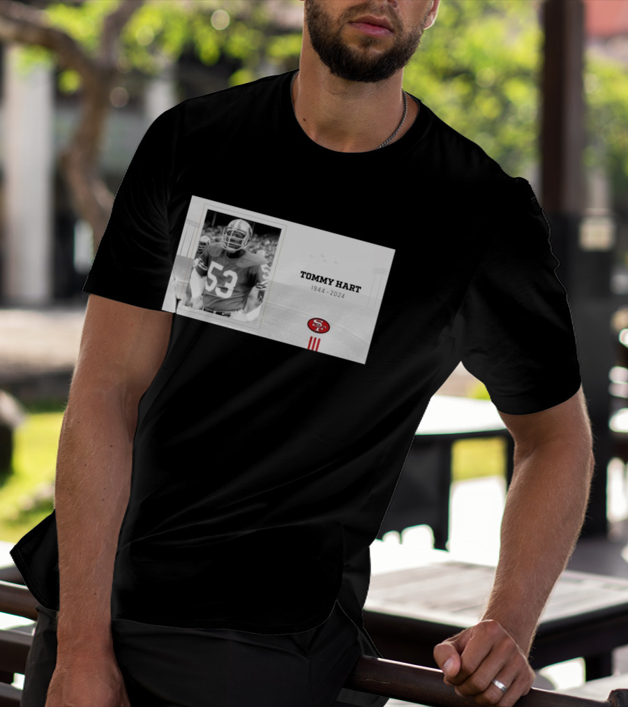 RIP Tommy Hart 53 San Francisco 49ers 1944 T-Shirt