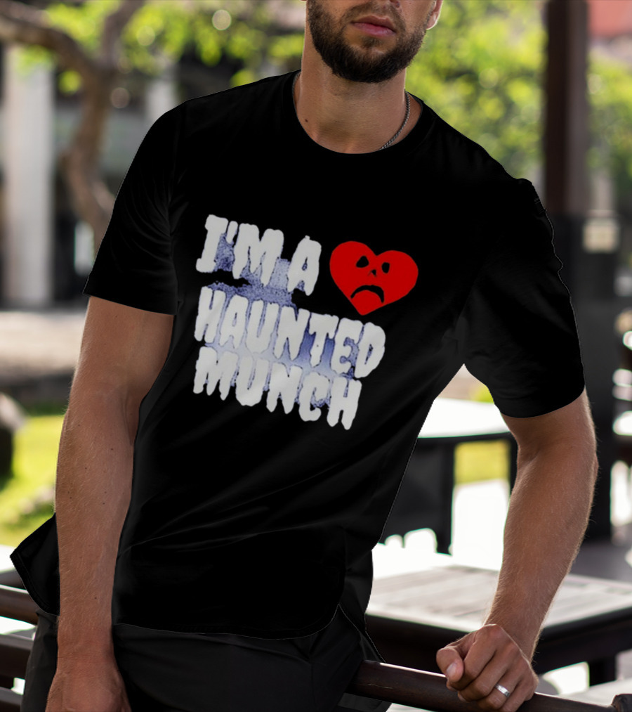 I’m A Haunted Munch Heart Sad Face T-Shirt