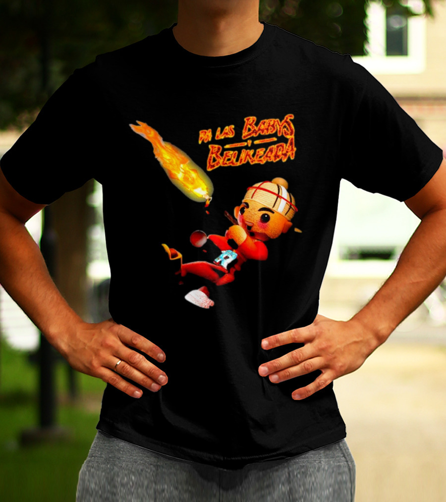 Fuerza Regida Chuyin Pa Las Babys Belikeada Fire Character T-Shirt