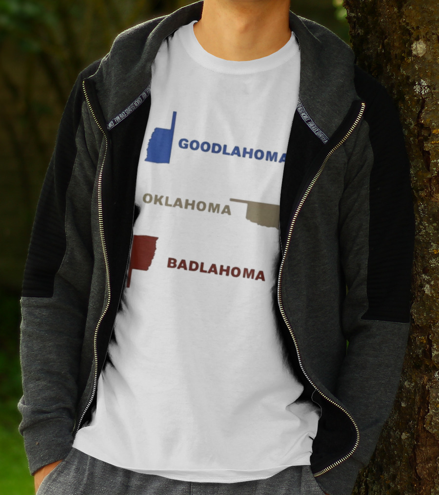 Goodlahoma Oklahoma Badlahoma Text With State Map T-Shirt