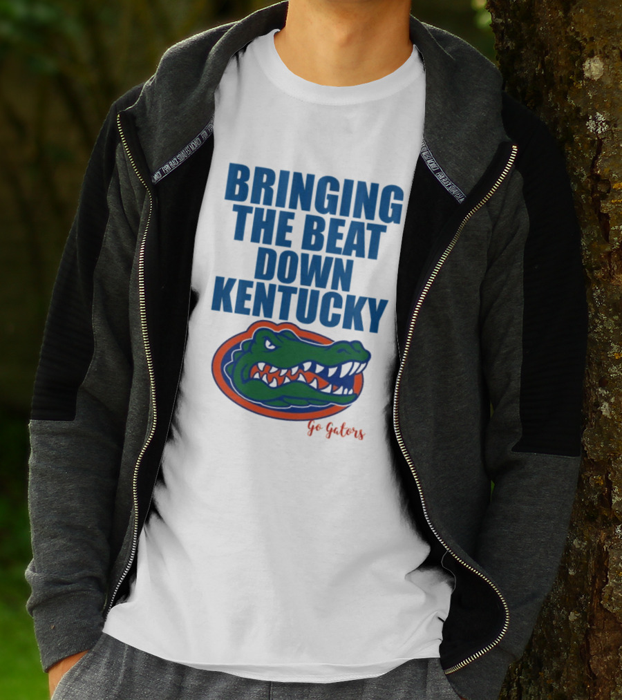 Bringing The Beat Down Kentucky Florida Gators Go Gators T-Shirt
