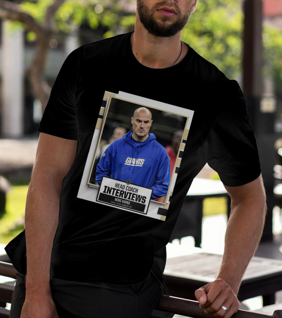 Head Coach Interviews Mike Kafka New Orleans Saints New York Giants OC T-Shirt