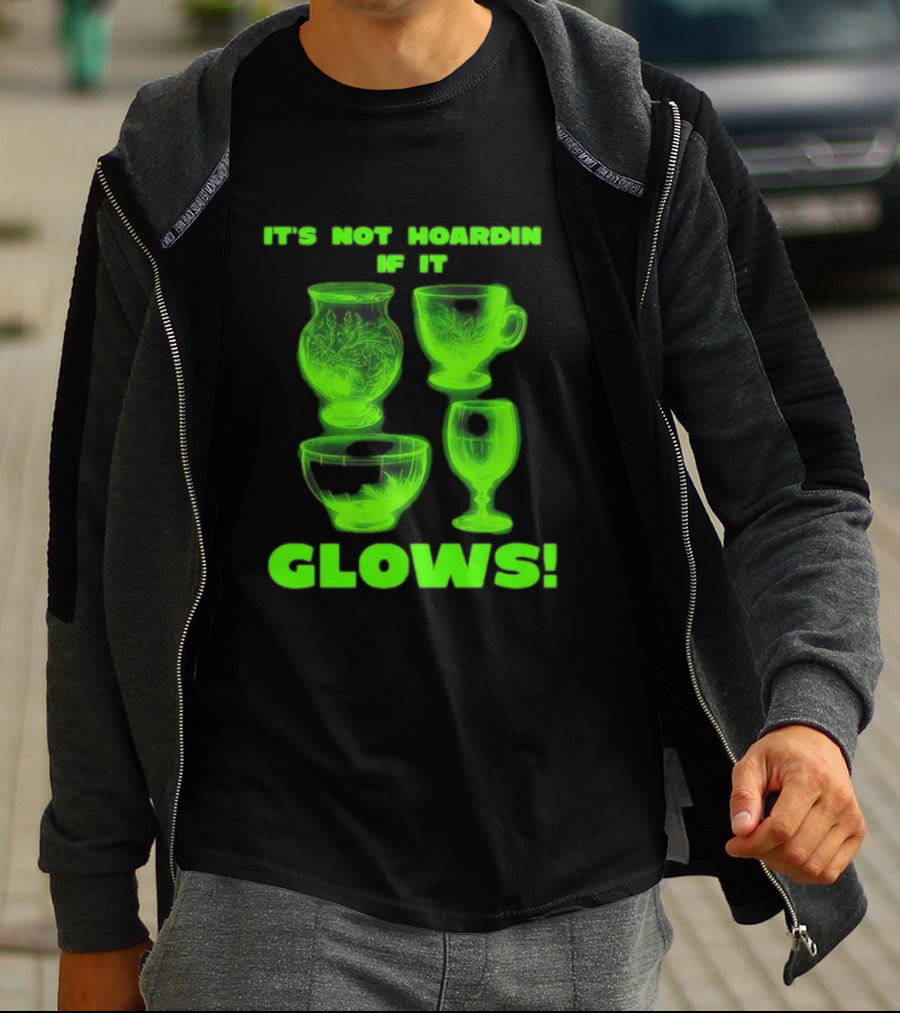 It’s Not Hoarding If It Glows Neon Glassware Collection T-Shirt