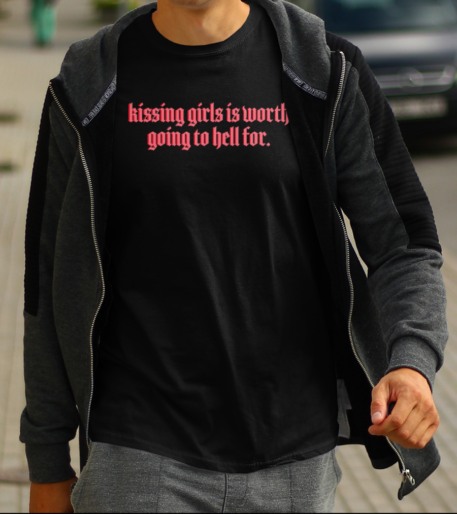 Kissing Girls Is Worth Going To Hell For Gothic Red Text T-Shirt