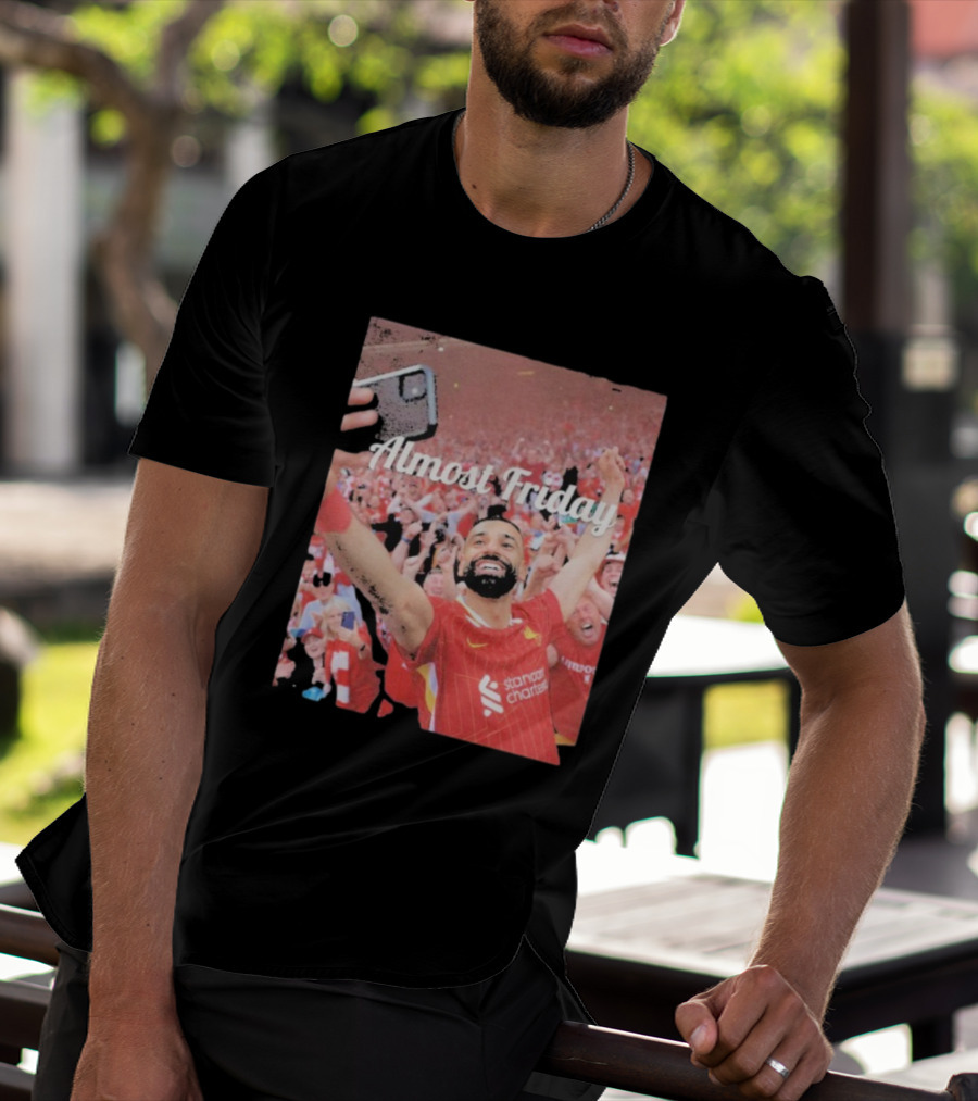 Liverpool Almost Friday Celebration With Fans T-Shirt