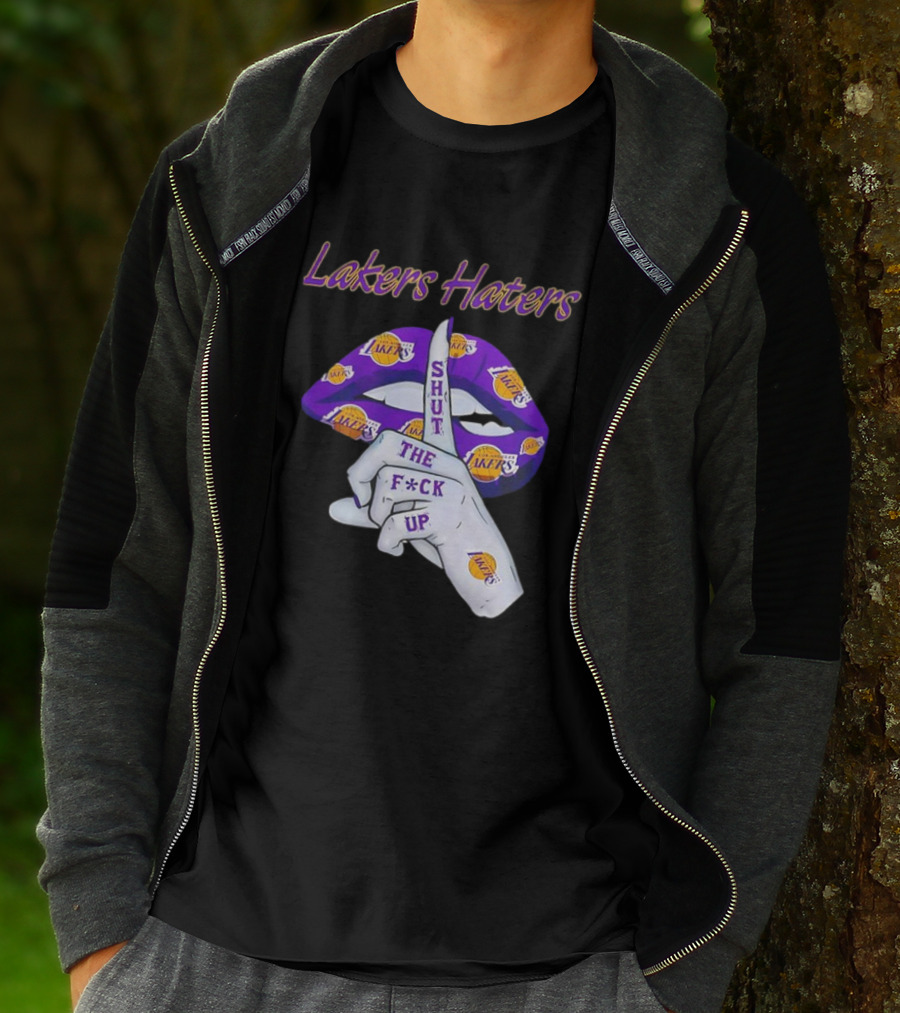 Lakers Haters Shut The F*ck Up Lips Finger Gesture Basketball Theme T-Shirt