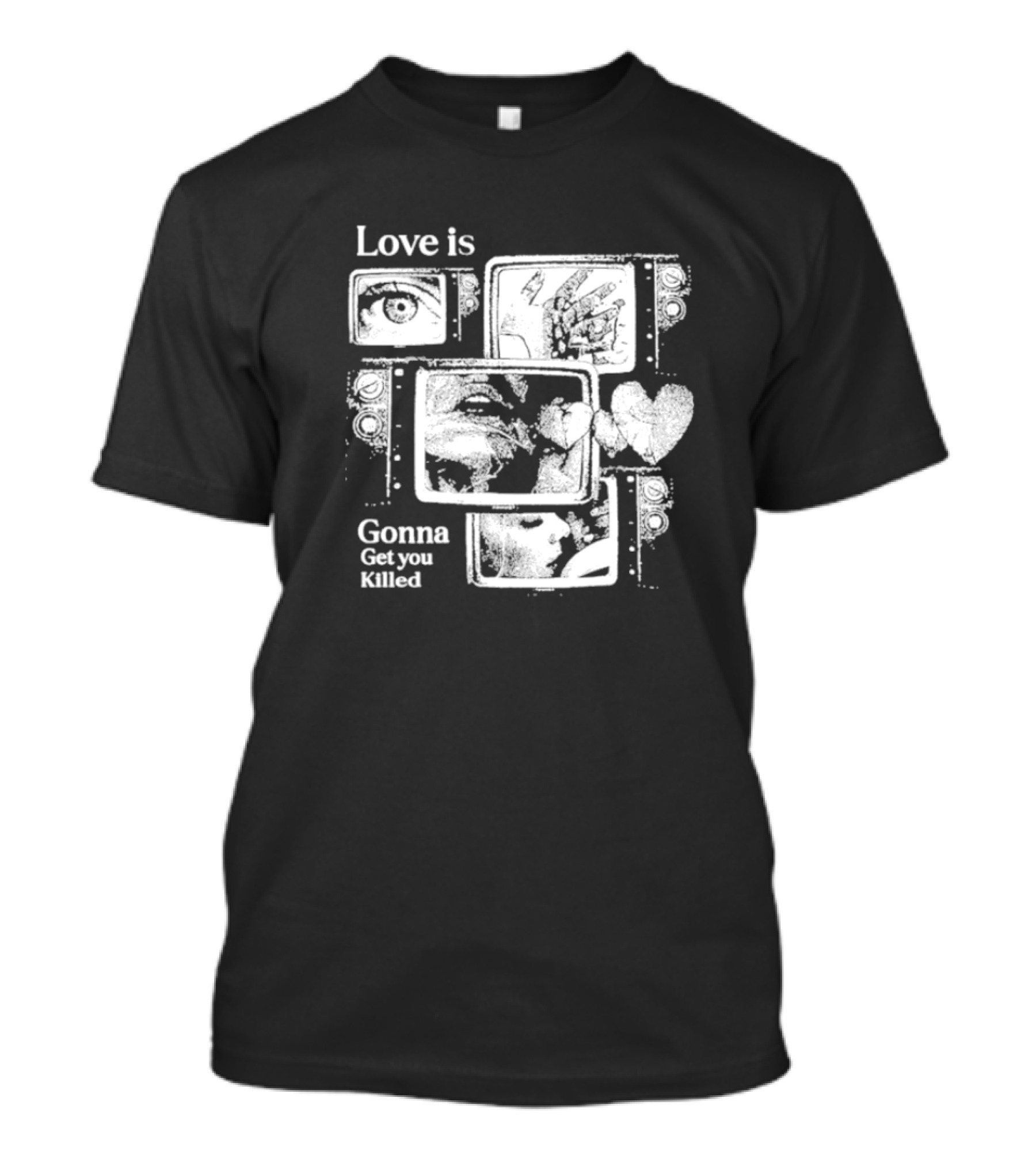 Love Is Gonna Get You Killed Eyes And Heart Panels T-Shirt