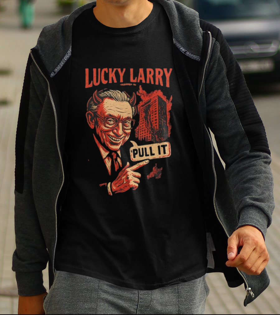 Lucky Larry Pull It Devil Horns Skyscraper T-Shirt