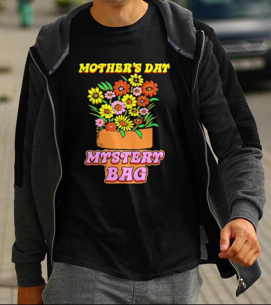 Mother’s Day Mystery Bag Colorful Flower Arrangement T-Shirt