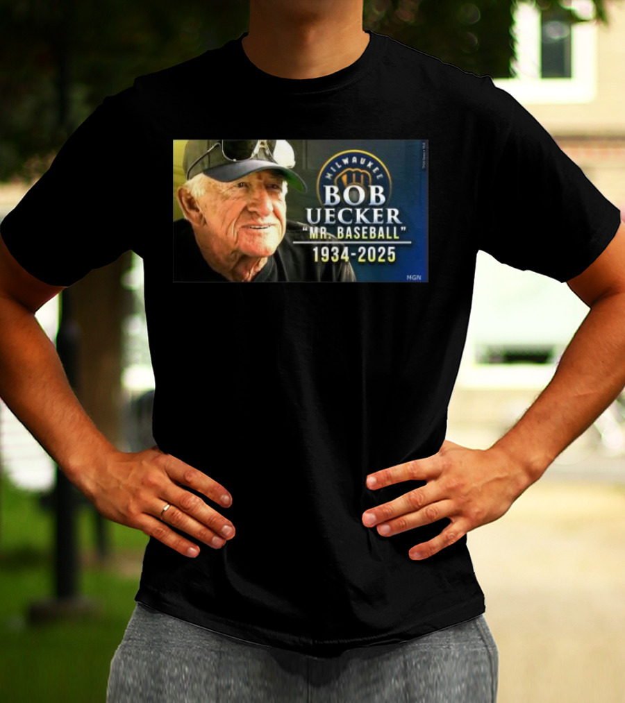 Milwaukee Brewers Bob Uecker Mr. Baseball 1934-2025 Tribute T-Shirt