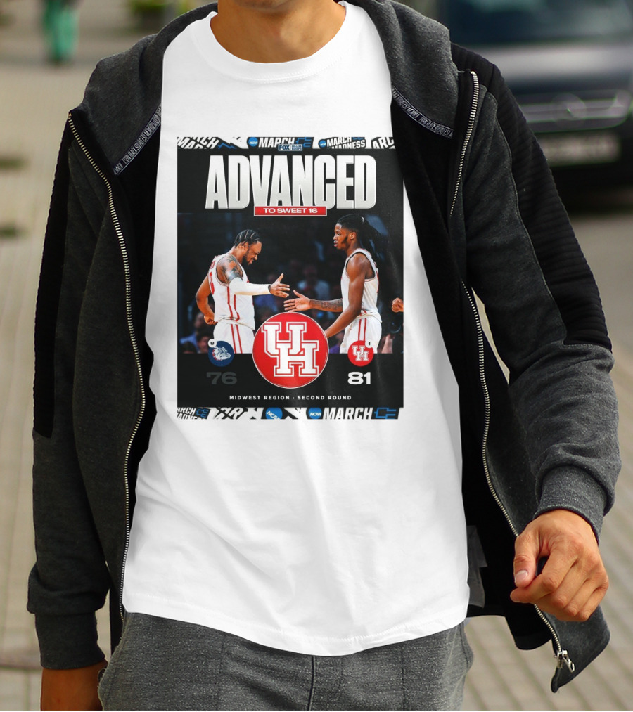 Advanced To Sweet 16 Houston Cougars 81 Gonzaga Bulldogs 76 Midwest Region Second Round T-Shirt