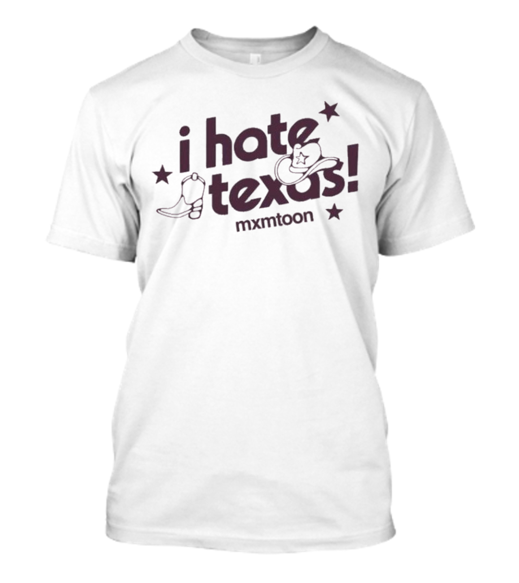 I Hate Texas Mxmtoon Cowboy Boots And Hat With Stars T-Shirt