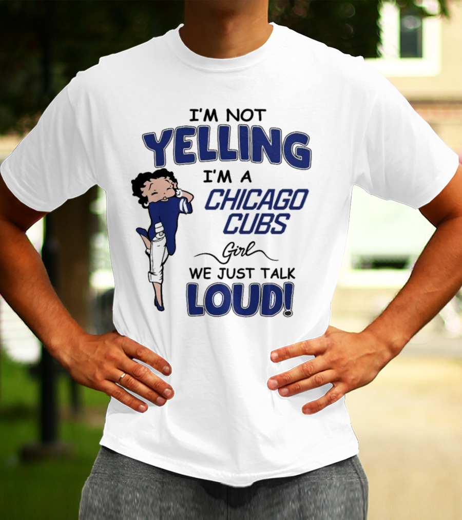 Yelling Chicago Cubs Loud T-Shirt