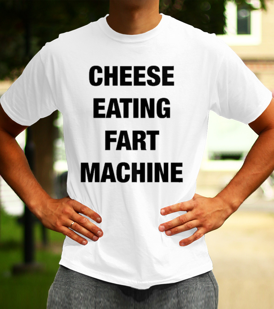 Illegal Cheese Eating Fart Machine Humor T-Shirt