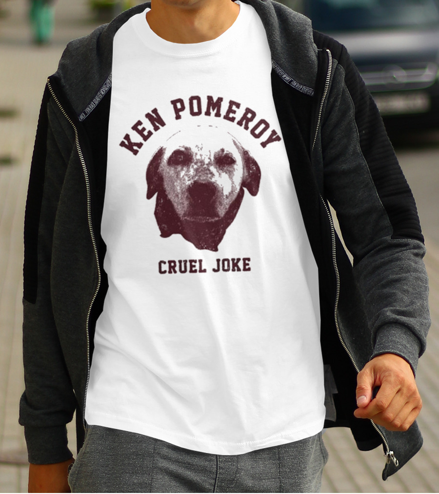 Ken Pomeroy Cruel Joke Dog Face Design T-Shirt