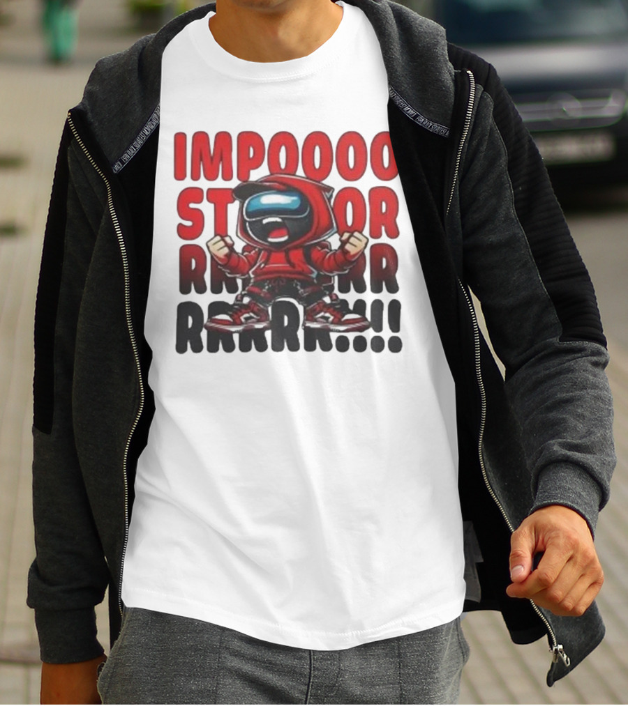 IMPOSSIBLE IMPOSTOR MEEEME RRRR!!! T-Shirt