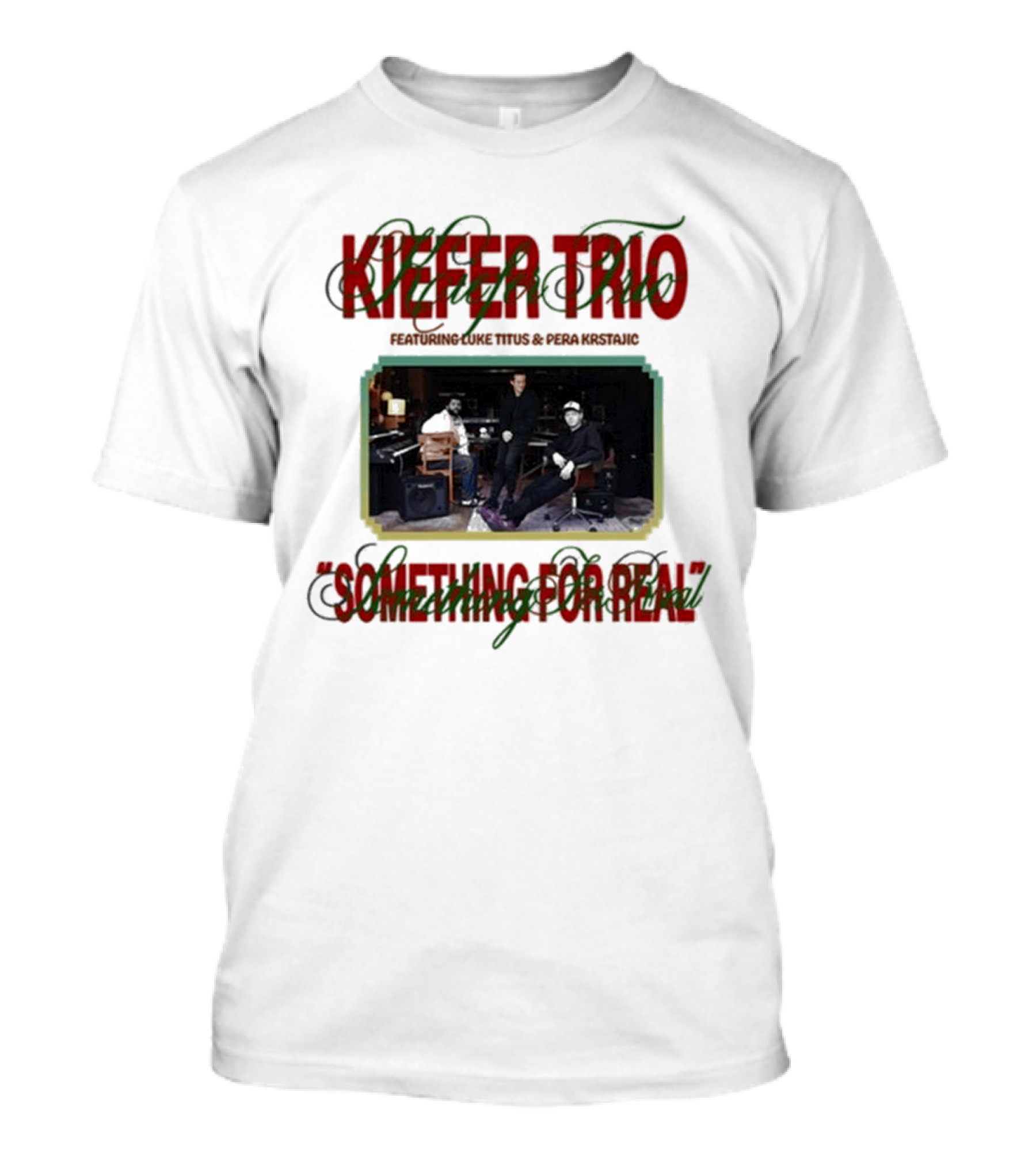 Kiefer Trio Something For Real Live Performance Scene T-Shirt