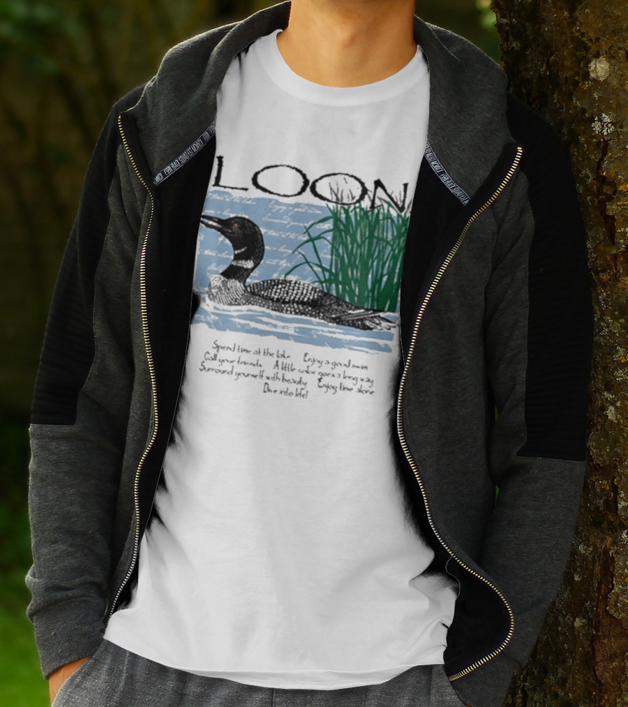 Advice From A Loon Spend Time At The Lake Enjoy A Good Swim Call Your Friends Enjoy Time Alone Dive Into Life T-Shirt