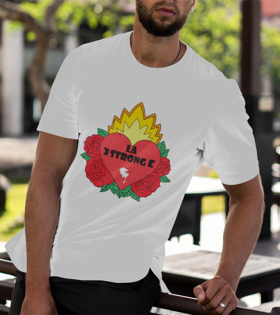 LA Strong Heart With Roses And Flames T-Shirt