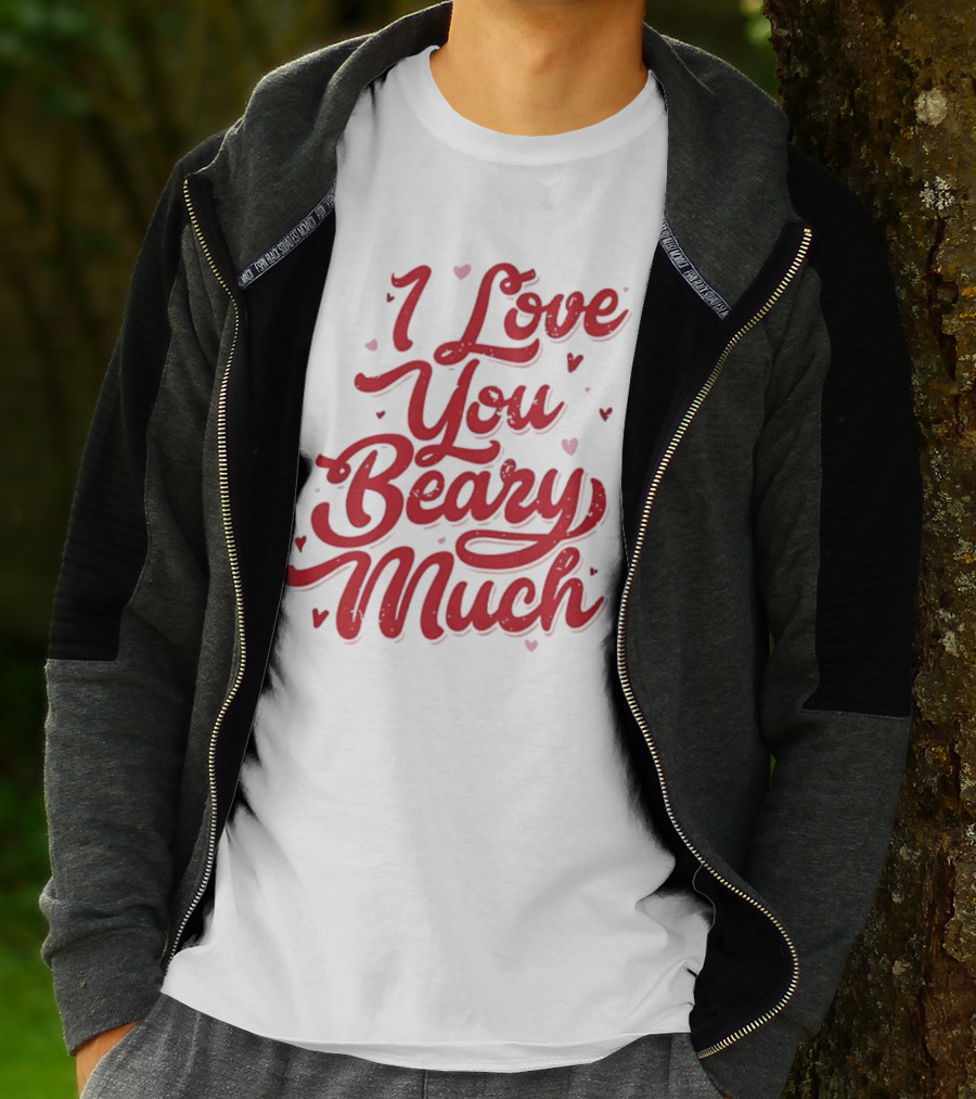 Mallory Ervin I Love You Beary Much T-Shirt