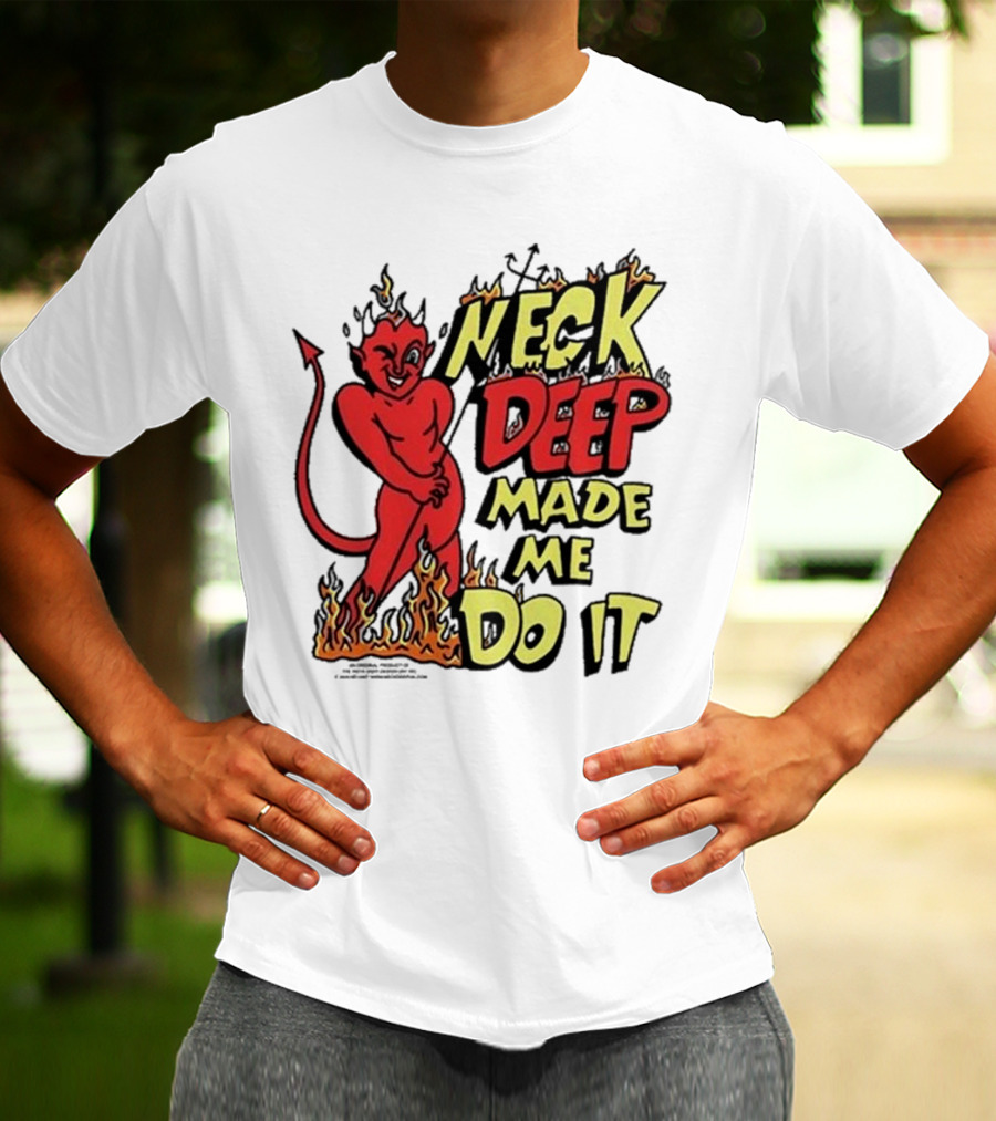 Neck Deep Made Me Do It Devil Flames T-Shirt