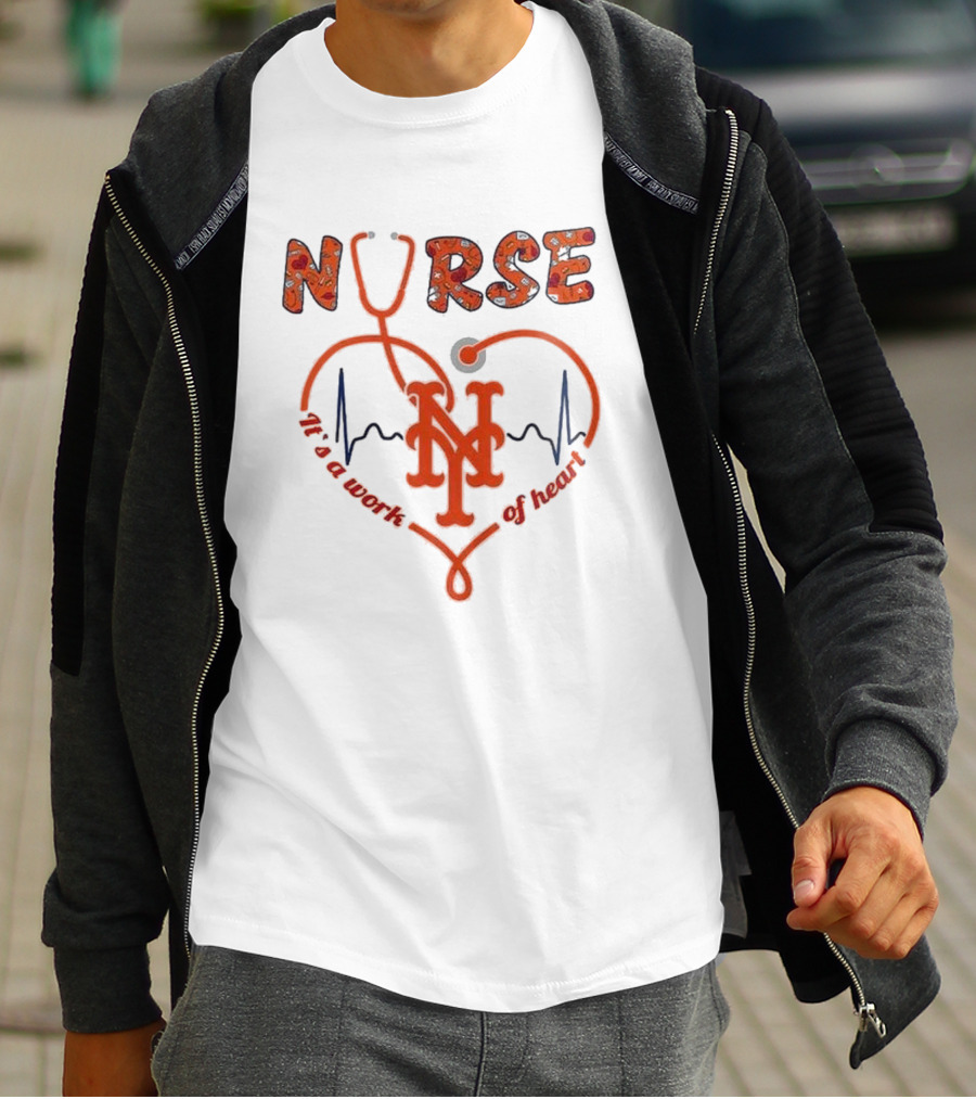 New York Mets Nurse It's A Work Of Heart 2025 Baseball T-Shirt