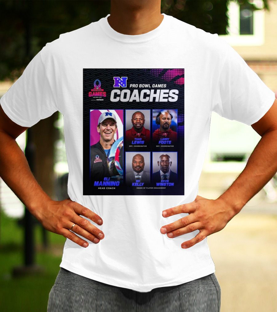 NFC Pro Bowl Games Coaches Eli Manning Thad Lewis Larry Foote Mo Kelly Kevin Winston T-Shirt