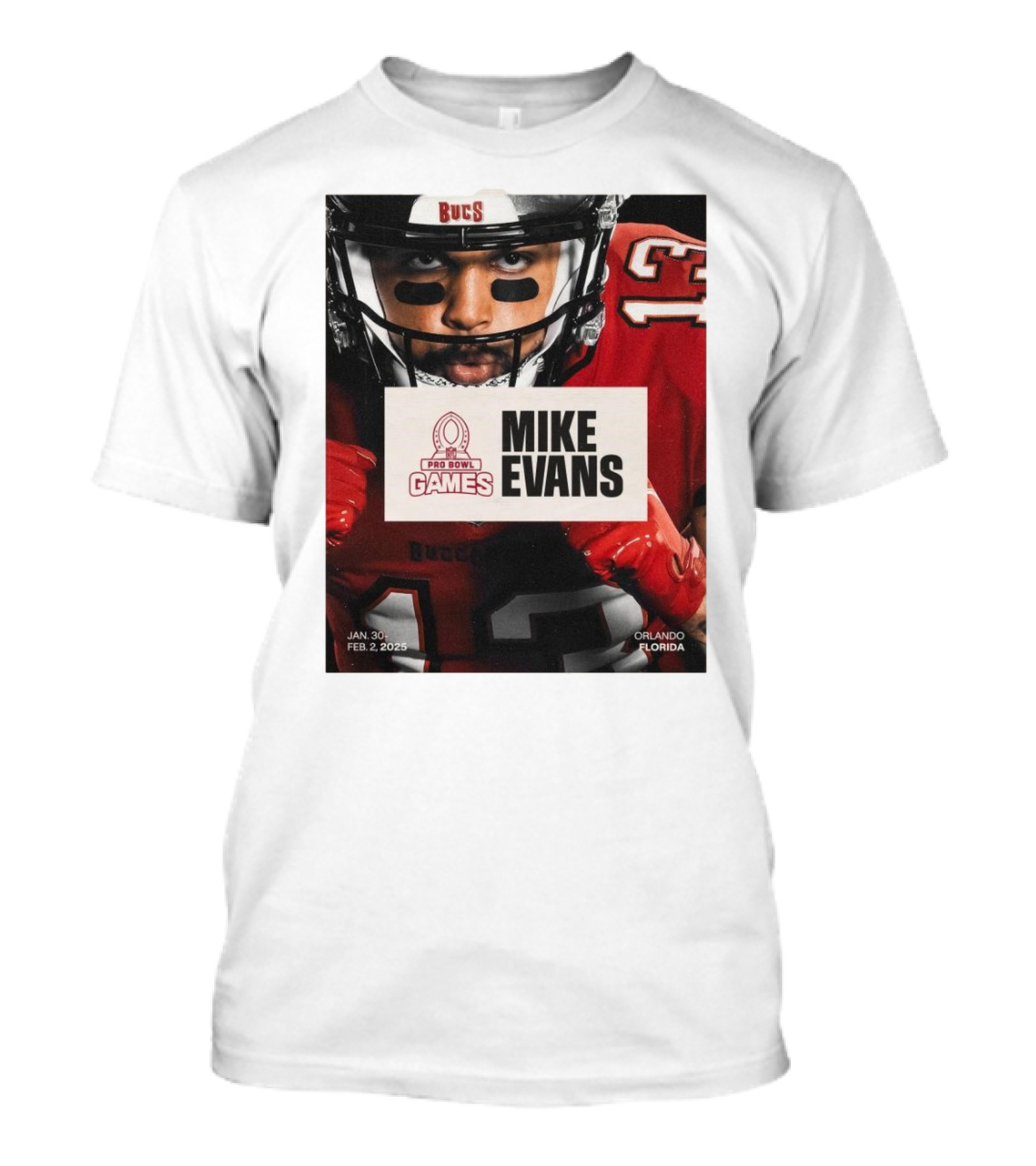 Pro Bowl Games 2025 Mike Evans Tampa Bay Buccaneers Jan 30 – Feb 2 Orlando Florida T-Shirt