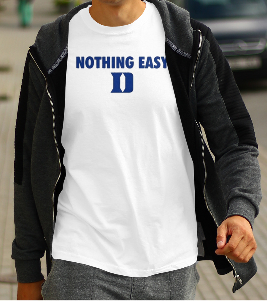 Nothing Easy Blue D Symbol T-Shirt