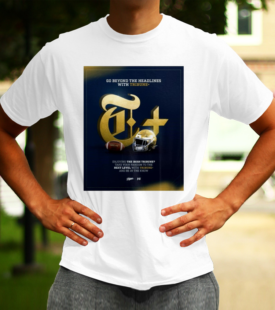 Notre Dame Fighting Irish Tribune+ Go Beyond The Headlines Football Helmet T-Shirt