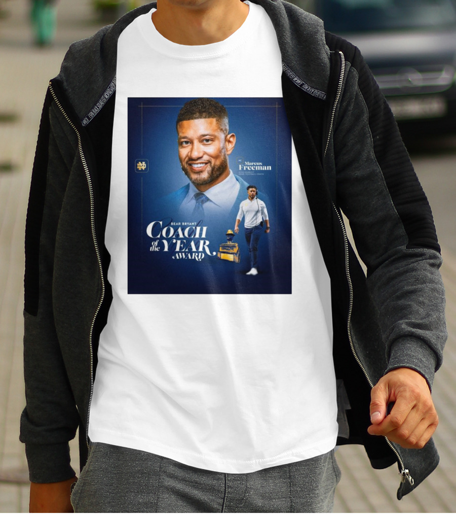 Bear Bryant Coach Of The Year Marcus Freeman Notre Dame Fighting Irish Football Coach T-Shirt