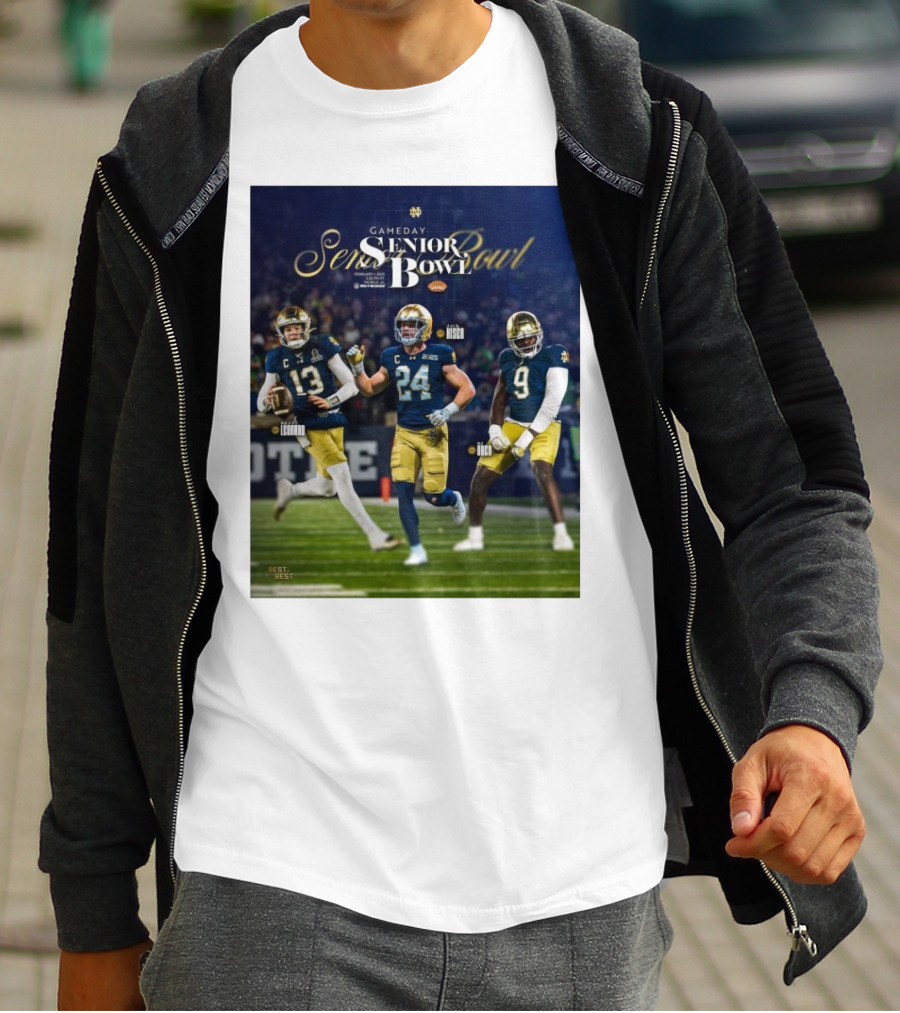 Gameday Senior Bowl February 2025 Notre Dame Fighting Irish Riley Leonard Jack Kiser RJ Oben T-Shirt