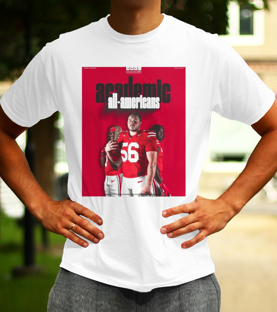 Ohio State Football Academic All-Americans Quinshon Judkins Seth McLaughlin Donovan Jackson T-Shirt