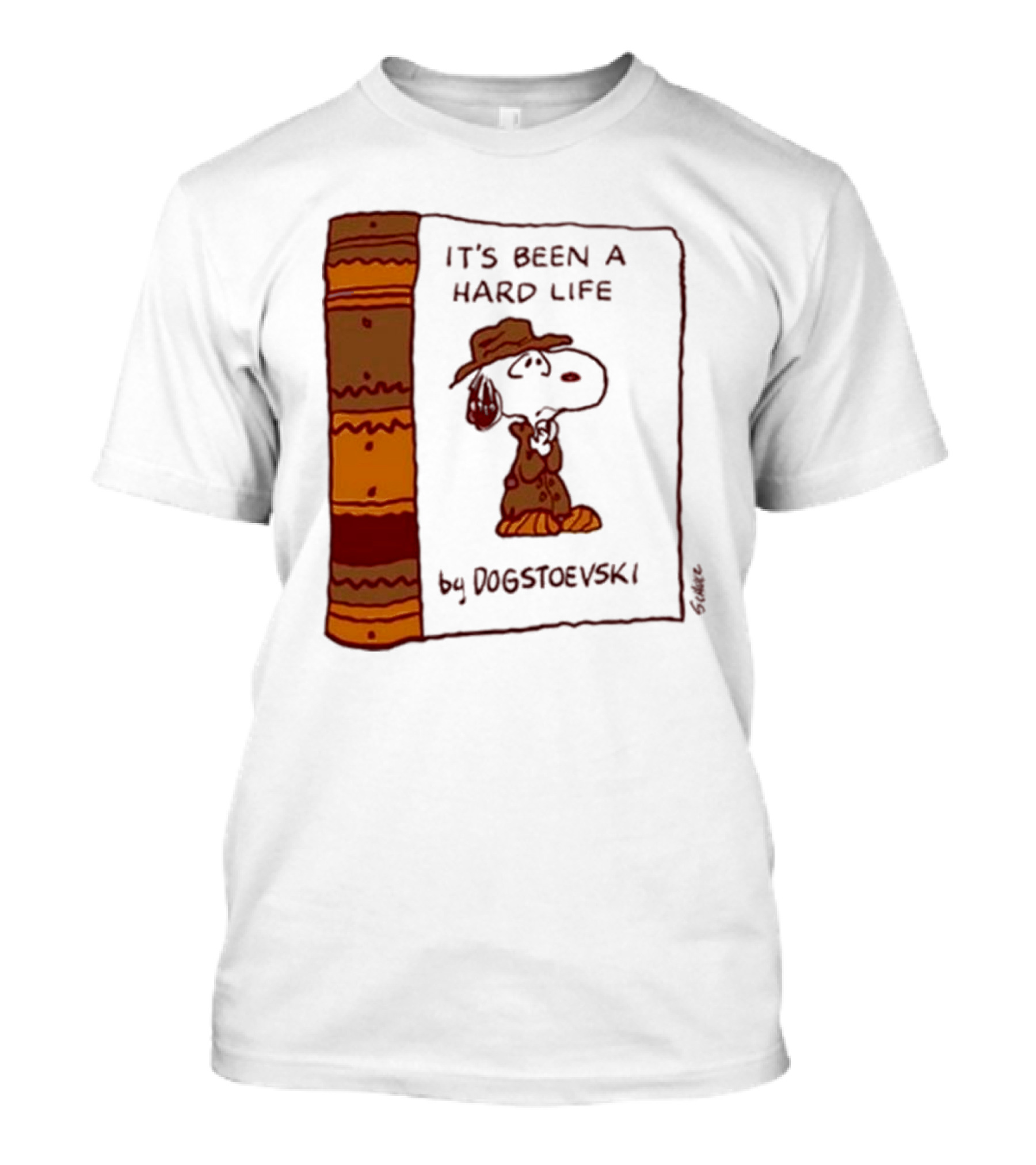 It's Been A Hard Life By Dogstoevski Snoopy Book Cover T-Shirt