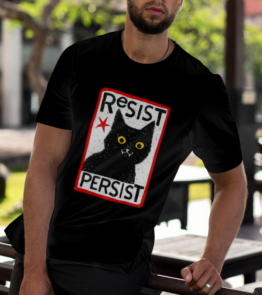 Resist Persist Black Cat Activism Red Star Empowerment T-Shirt