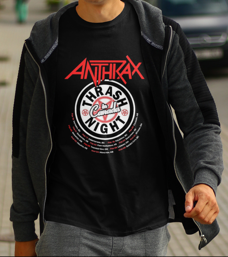Anthrax Thrash In Canada Night Tour Dates Vancouver Edmonton Calgary Toronto Montreal T-Shirt